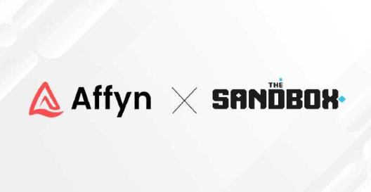 元宇宙平台The Sandbox将与Web3游戏公司Affyn联合创建开放式元宇宙